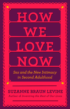 how we love now