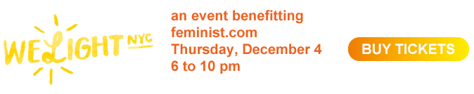 An event benefitting feminist.com Thursday Dec 4th 6 to 10pm